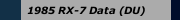 1985 RX-7 Data (DU)